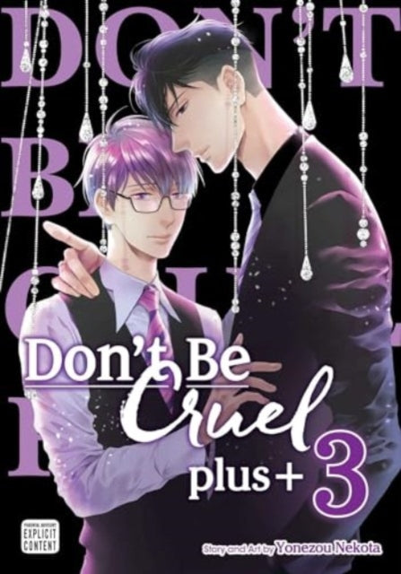 Nekota Yonezou - Don't Be Cruel: Plus+ Vol. 3 - Paperback