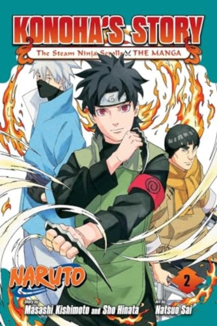 Sai Natsuo - Naruto: Konoha's Story The Steam Ninja Scrolls: The Manga Vol. 2 - Paperback