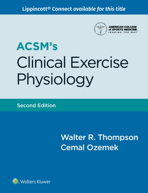 Thompson Walter R. - Acsm's Clinical Exercise Physiology - Paperback