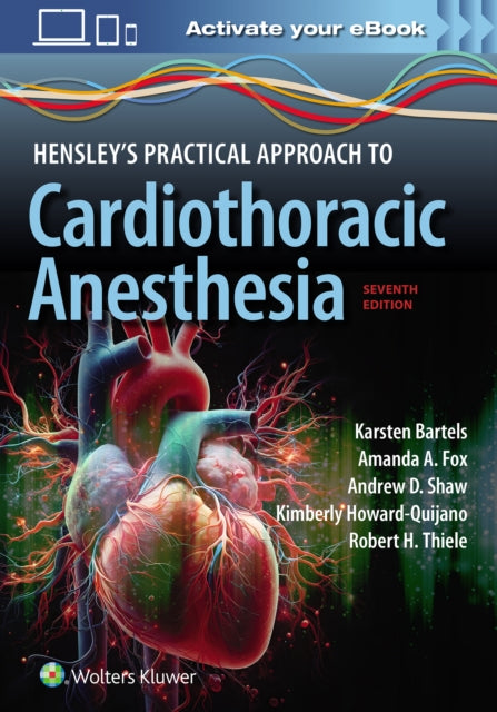 Binding: Paperback
Description: Offering a comprehensive up - to - date overview of the field Hensley's Practical Approach to Cardiothoracic Anesthesia Seventh Edition edited by Drs. Karsten Bartels Amanda A. Fox Andrew D. Shaw Kimberly Howard - Quijano and Robert H.