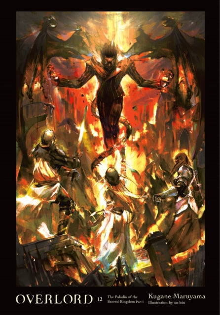 Binding: Hardcover
Description: The heinous demon lord Jaldabaoth has launched his attack on the Sacred Kingdom bringing its people to their knees.