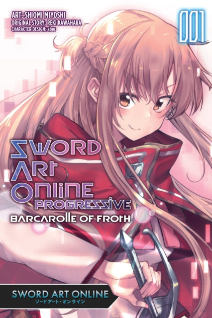 Sword Art Online Progressive Transient Barcarolle Vol. 1