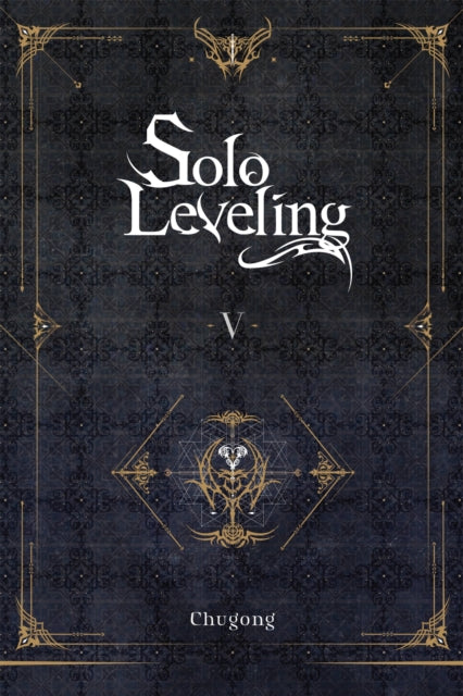 Solo Leveling Vol. 5 (Novel)