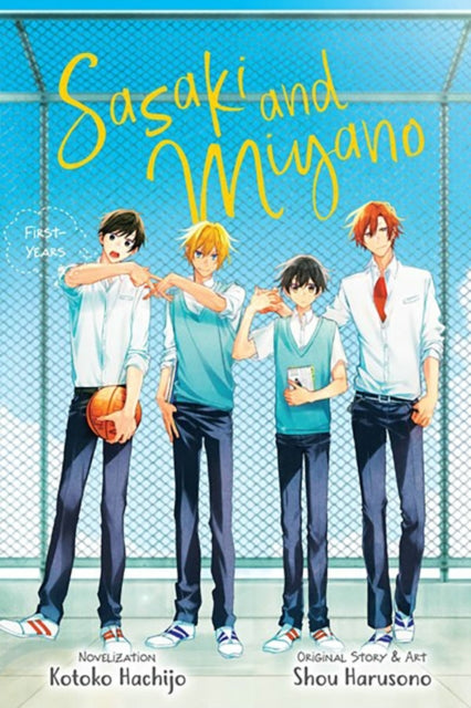 Harusono Shou - Sasaki And Miyano: First - Years Vol. 1 - Paperback
