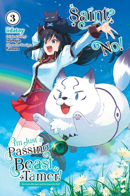 Inumajin - Saint? No! I'm Just A Passing Beast Tamer! Vol. 3 The Invincible Saint And The Quest For Fluff - Paperback