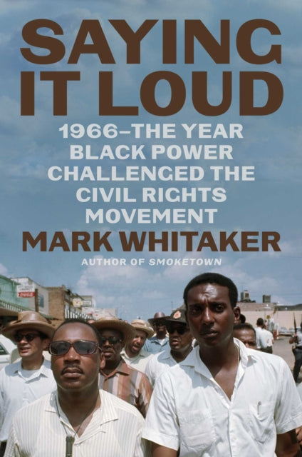 Binding: Hardcover
Description: Journalist and author Mark Whitaker explores the momentous year that redefined the civil rights movement as a new sense of Black identity expressed in the slogan Black Power challenged the nonviolent philosophy of Martin Luther King Jr. and John Lewis.