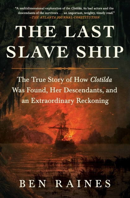Binding: Paperback
Description: The enlightening (The Guardian) true story of the last ship to carry enslaved people to America the remarkable town its survivors founded after emancipation and the complicated legacy their descendants carry with them to this day by the journalist who discovered the ship's remains.