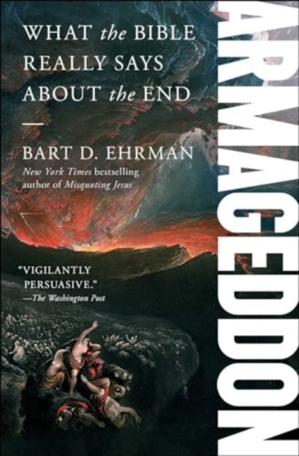 Binding: Paperback
Description: A humane thoughtful and intelligent (The New York Times Book Review) bestselling Biblical scholar reveals why our popular understanding of the Apocalypse is all wrong and why that matters.