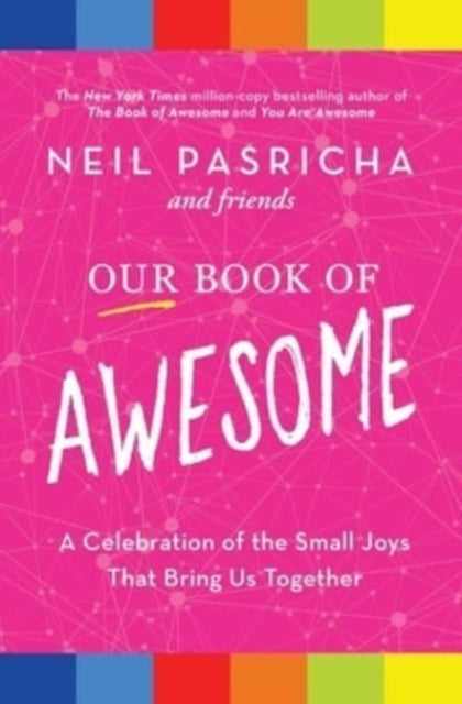 Binding: Paperback
Description: A national bestseller Our Book of Awesome is a celebration of the small joys that bring us together.
