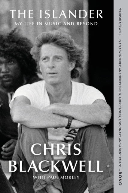 Blackwell Chris - The Islander My Life In Music And Beyond - Paperback