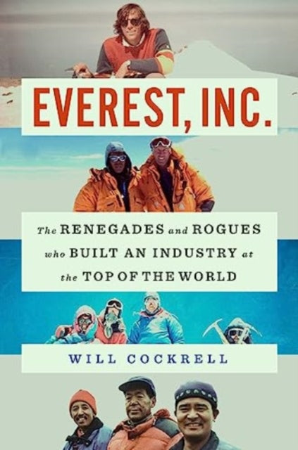 Binding: Hardcover
Description: Featuring original interviews with mountain guides and climbers including Jimmy Chin and Conrad Anker this vivid and authoritative adventure history chronicles one of the least likely industries on Earth: guided climbing on Mount Everest.