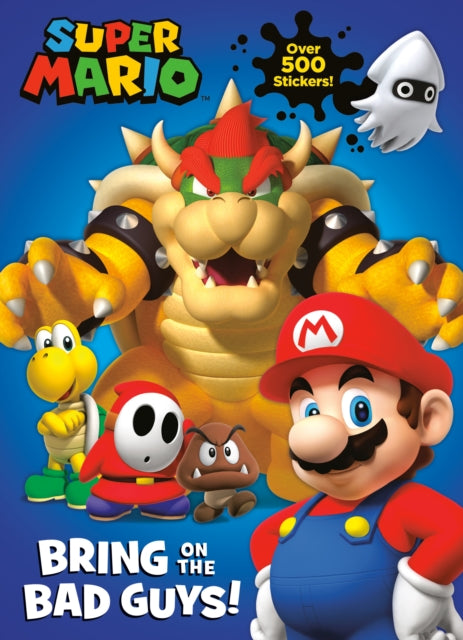 Carbone Courtney - Super Mario: Bring On The Bad Guys! (Nintendo) - Paperback