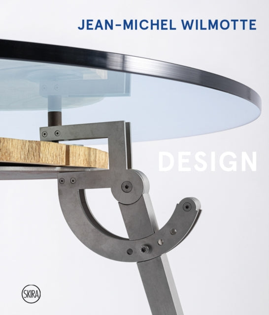Bony Anne - Jean - Michel Wilmotte Product Design - Hardcover