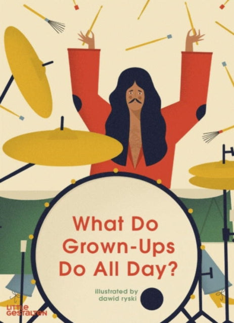 Ryski Dawid - What Do Grown - Ups Do All Day? - Hardcover