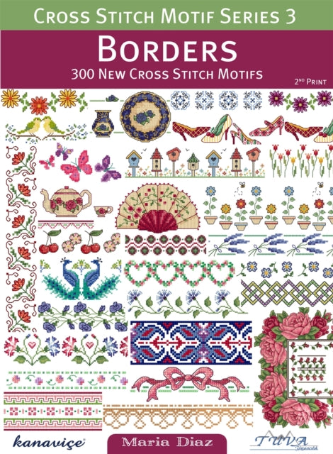 Diaz Maria - Borders: 300 New Cross Stitch Motifs - Paperback
