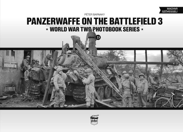 Binding: Hardcover
Description: Select Guide Rating
Title: Panzerwaffe On The Battlefield 3 (Vol.23)
Author(s): Barnaky Peter
Publisher: Peko Publishing Kft.