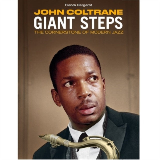 Giant Steps - The Cornerstone Of Modern Jazz By Frank Bergerot (CD/Book)