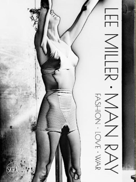 Binding: Hardcover
Description: Select Guide Rating
Title: Lee Miller. Man Ray Fashion - Love - War
Brand: Skira
Barcode: 9788857244150
Pages: 188 Pages, 155 Illustrations, Color
Publication Date: 9/26/2023
Category: Photography & Photographs