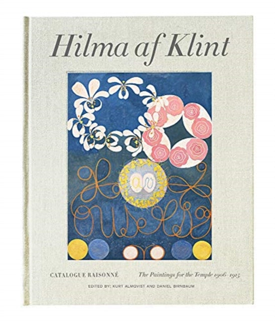 Stolpe Publishing - Hilma Af Klint Catalogue Raisonne Volume Ii: Paintings For The Temple - Hardcover