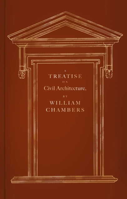 Binding: Hardcover
Description: Select Guide Rating
Title: A Treatise On Civil Architecture
Author(s): Aslet Clive
Publisher: Stolpe Publishing
Barcode: 9789189696358
Pages: 200 Pages, 50 Illustrations, Unspecified
Publication Date: 4/16/2024
Category: History Of Architecture