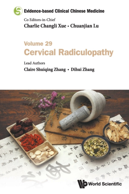 Binding: Paperback
Description: This 29th volume of the Evidence - based Clinical Chinese Medicine series aims to provide a multi - faceted 'whole evidence analysis of the management of cervical radiculopathy in integrative Chinese medicine.