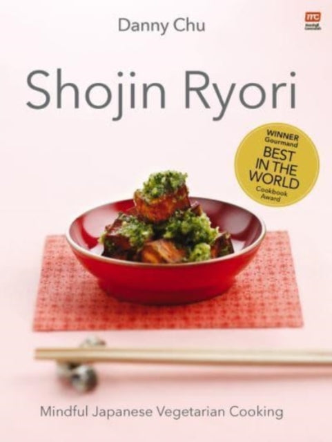 Chu Danny - Shojin Ryori Mindful Japanese Vegetarian Cooking - Paperback
