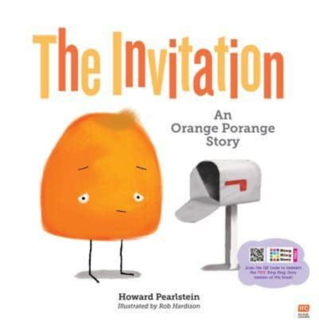 Pearlstein Howard - The Invitation An Orange Porange Story - Paperback