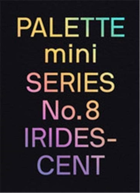 Binding: Paperback
Description: Subtle and striking all at once holographic hues make for versatile finishes that make designs stand out as reflected by the creative work featured in Palette mini's 8th edition.