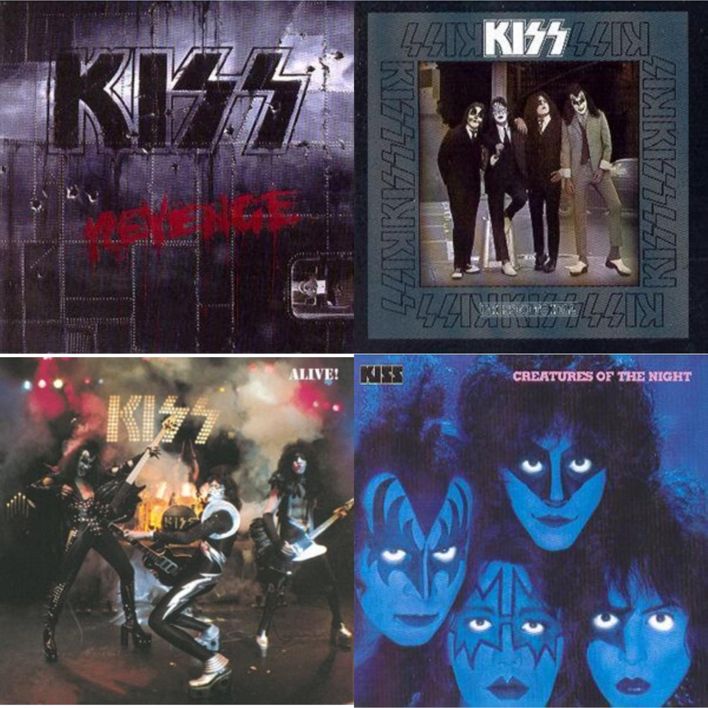 Revenge & Dressed To Kill & Alive & Creatures Of Night
