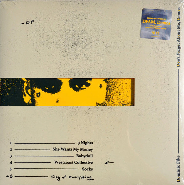 Don't Forget About Me, Demos (150G)