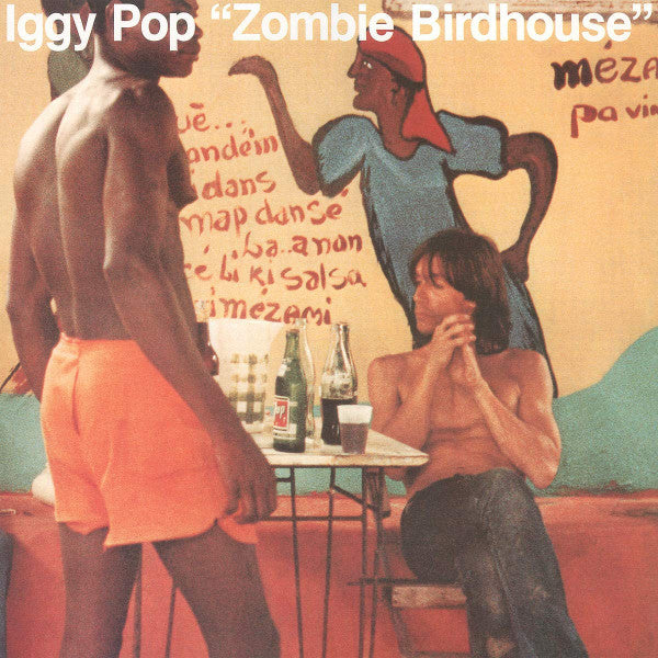 Lust For Life & Idiot & Zombie Birdhouse