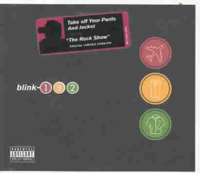 Enema Of The State (X) & Take Off Your Pants & Jacket & Greatest Hits & Cheshire Cat