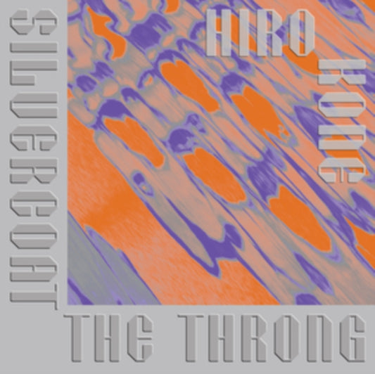 Product Image : This LP Vinyl is brand new.<br>Format: LP Vinyl<br>Music Style: Experimental<br>This item's title is: Silvercoat The Throng<br>Artist: Hiro Kone<br>Label: DAIS RECORDS<br>Barcode: 011586671843<br>Release Date: 9/24/2021