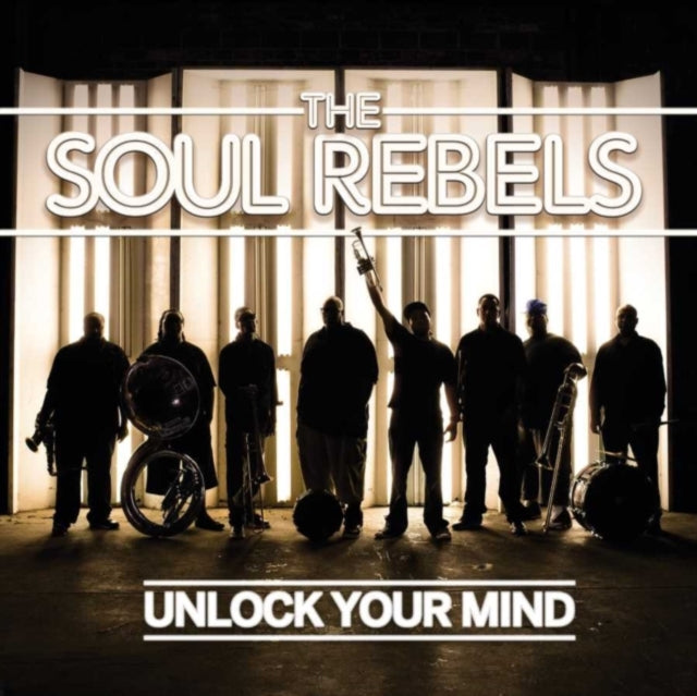 Soul Rebels - Unlock Your Mind - CD