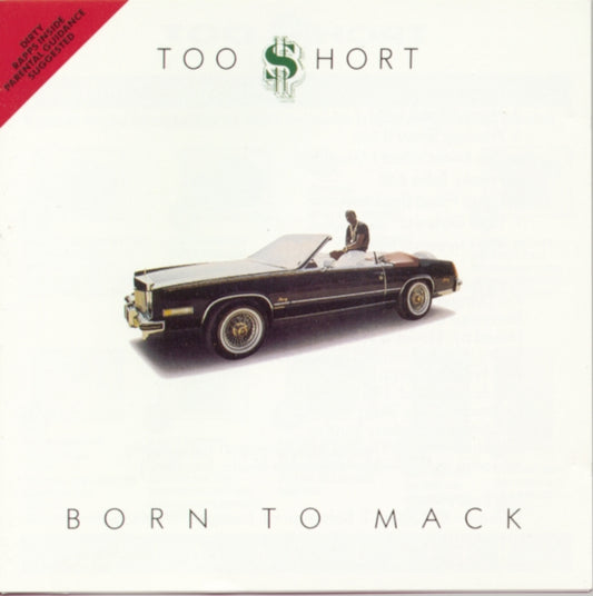 Too $Hort - Born To Mack - CD