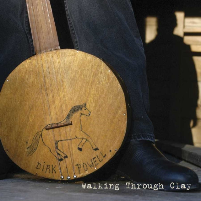 Product Image : This CD is brand new.<br>Format: CD<br>Music Style: Country<br>This item's title is: Walking Through Clay<br>Artist: Dirk Powell<br>Label: Sugar Hill Records (2)<br>Barcode: 015891409924<br>Release Date: 2/4/2014