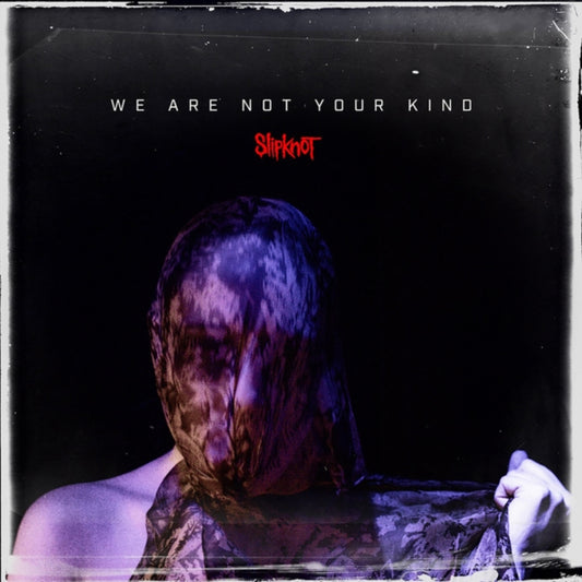 This LP Vinyl is brand new.Format: LP VinylMusic Style: Alternative MetalThis item's title is: We Are Not Your Kind (Dl Card)Artist: SlipknotLabel: ROADRUNNER RECORDSBarcode: 016861741013Release Date: 8/9/2019