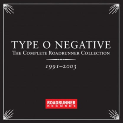 Complete Roadrunner Collection 1991 - 2003 & Best Of Type O Negative & Dead Again & Life Is Killing Me (X) (Deluxe/2CD)