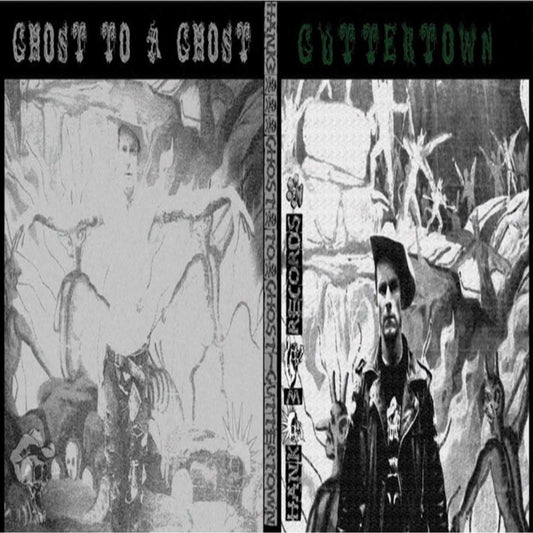 Ghost To A Ghost / Gutter Town