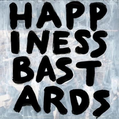 Happiness Bastards (180G) & Amorica & Southern Harmony & Musical Companion