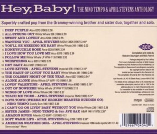 Product Image : This CD is brand new.<br>Format: CD<br>Music Style: Vocal<br>This item's title is: Hey Baby: Anthology<br>Artist: April Nino / Stevens Tempo<br>Label: ACE RECORDS<br>Barcode: 029667045421<br>Release Date: 3/28/2011