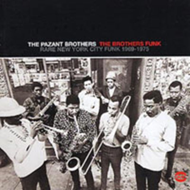 This CD is brand new.Format: CDThis item's title is: Brothers Funk: Rare New York City Funk 1969 - 1975Artist: Pazant BrothersBarcode: 029667517126Release Date: 10/31/2005
