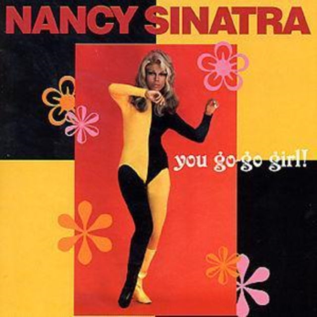 This CD is brand new.Format: CDMusic Style: ElectroThis item's title is: You Go Go GirlArtist: Nancy SinatraLabel: VARESE SARABANDEBarcode: 030206605921Release Date: 11/16/1999