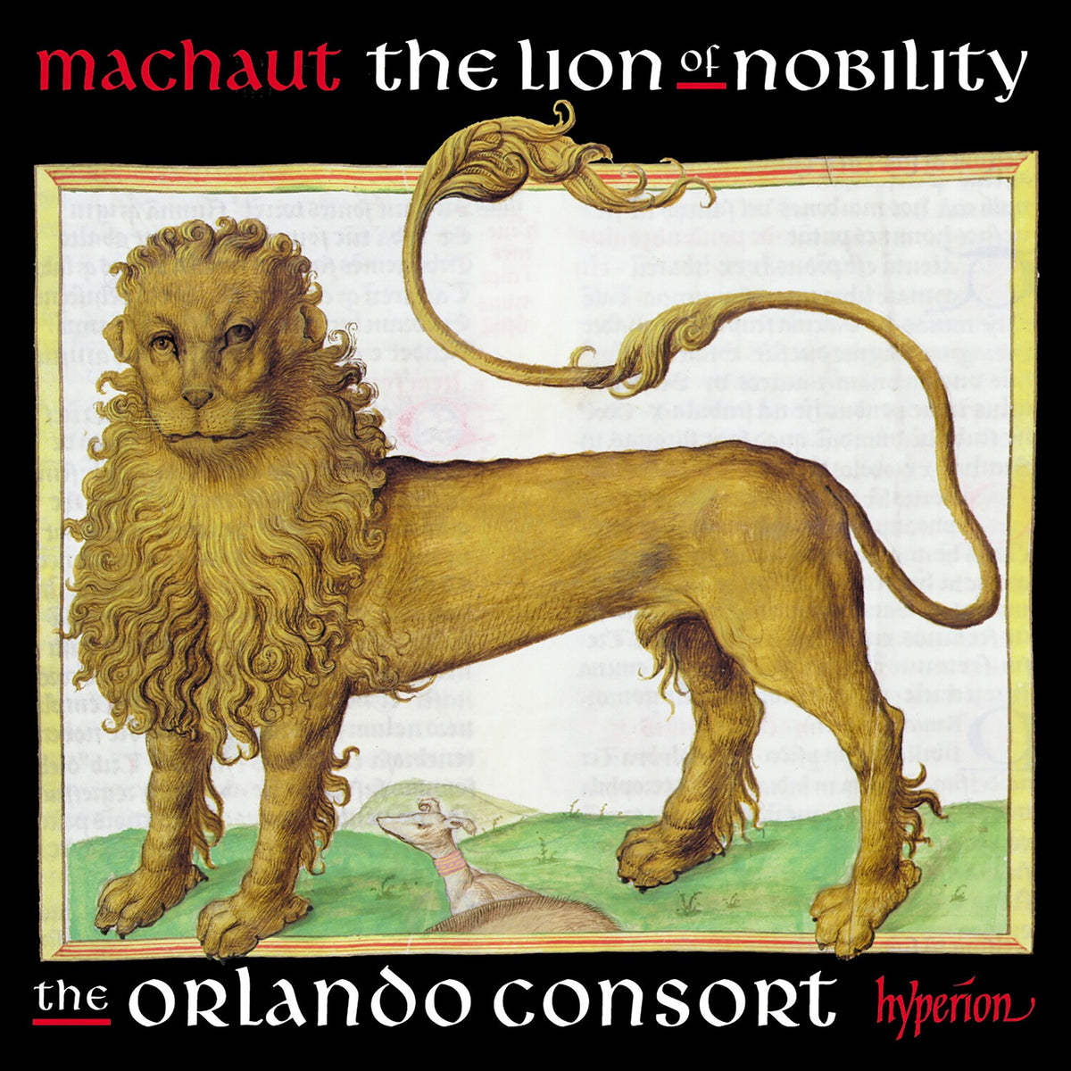 Machaut: The Lion Of Nobility