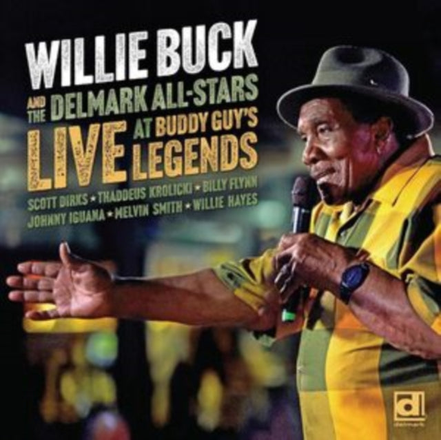 Willie & The Delmark All-Stars Buck - Live At Buddy Guy's Legends - CD