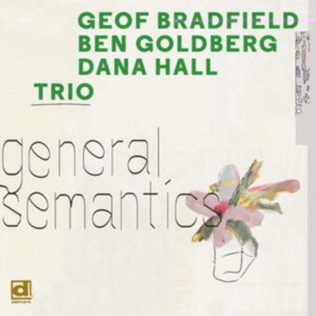 Geof; Ben Goldbery & Dana Ha Bradfield - General Semantics (Green LP Vinyl)
