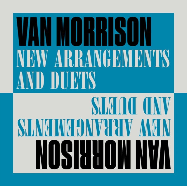 New Arrangements & Duets & Essential Van Morrison
