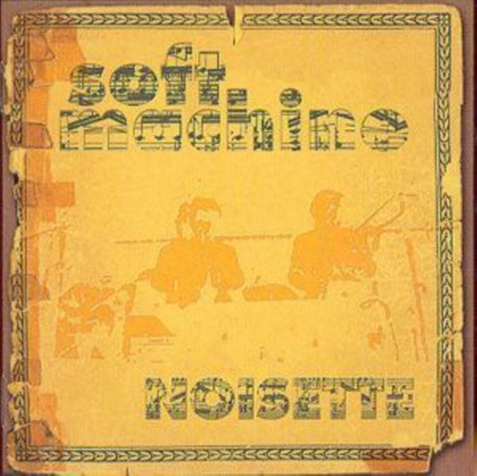 Product Image : This CD is brand new.<br>Format: CD<br>Music Style: Drum n Bass<br>This item's title is: Noisette<br>Artist: Soft Machine<br>Label: Channel 5 Records<br>Barcode: 045775013022<br>Release Date: 8/25/2023