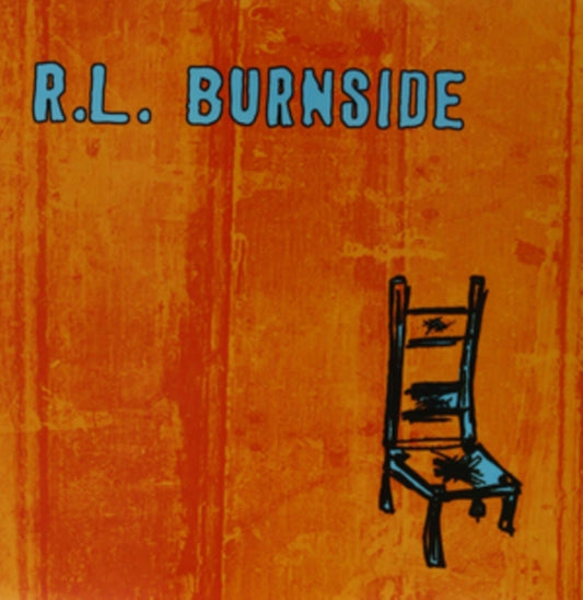 R.L. Burnside - Wish I Was In Heaven Sitting Down - LP Vinyl