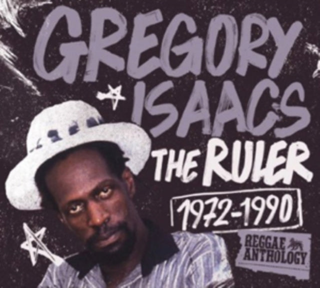 Reggae Anthology Gregory Isaacs: Ruler